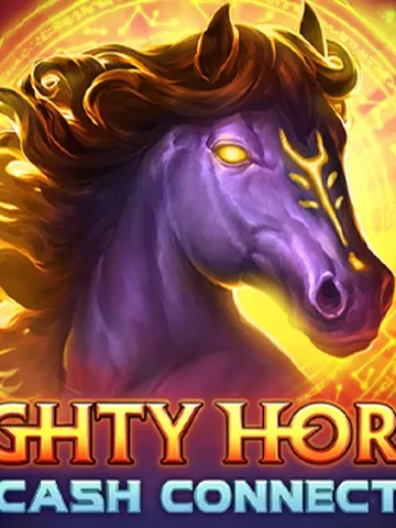 Mighty Horses Cash Connect